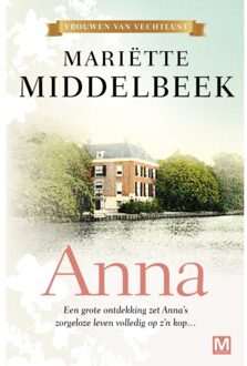 Anna - Vrouwen Van Vechtlust - Mariëtte Middelbeek