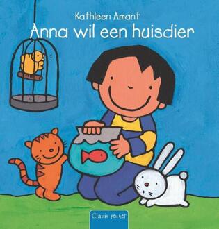 Anna wil een huisdier - Boek Kathleen Amant (9044825445)