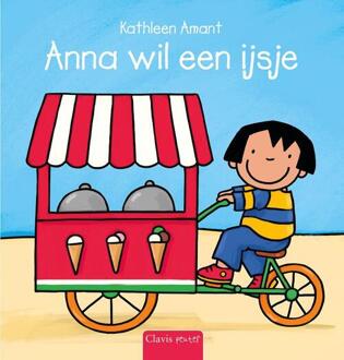 Anna wil een ijsje -  Kathleen Amant (ISBN: 9789044857870)