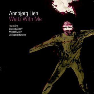 Annbjorg Lien - Waltz With Me
