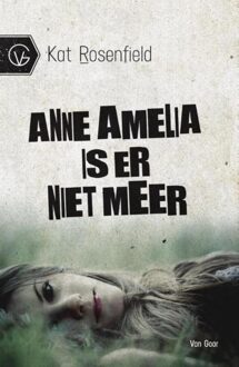 Anne Amelia is er niet meer - eBook Kat Rosenfield (9000321085)