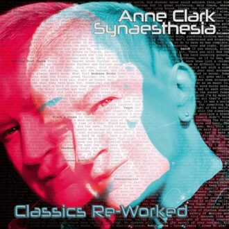 Anne Clark - Synasthesia Classics Reworked