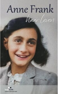 Anne Frank, Haar Leven - Leeslicht - Anne Frank