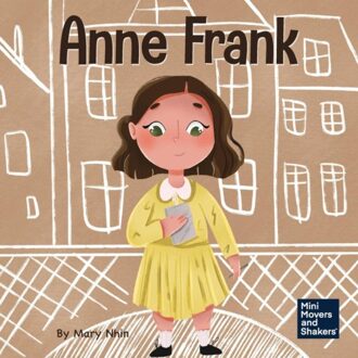 Anne Frank - Mini Movers And Shakers - Nhin, Mary