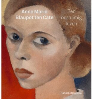 Anne Marie Blaupot Ten Cate - Hanneke Boonstra