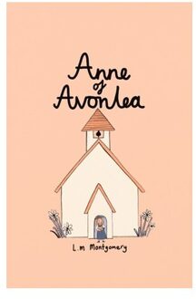 Anne Of Avonlea (Collector's Edition) - Wordsworth Collector's Editions - Montgomery, Lucy