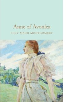 Anne Of Avonlea - Macmillan Collector's Library - L. M. Montgomery