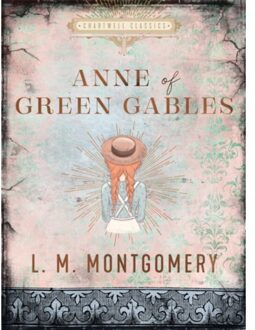 Anne Of Green Gables - Chartwell Classics - L. M. Montgomery
