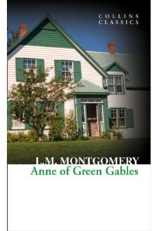 Anne Of Green Gables - Collins Classics - L. M. Montgomery