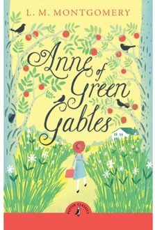 Anne Of Green Gables - Puffin Classics - L. M. Montgomery
