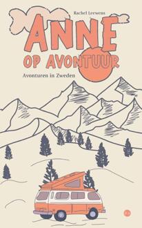 Anne op avontuur -  Rachel Leewens (ISBN: 9789465282879)