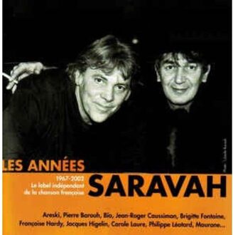 Annees Saravah 1967-2002