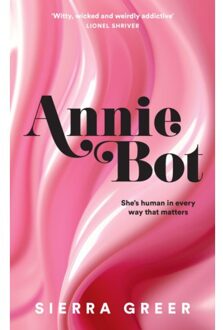 Annie Bot - Sierra Greer