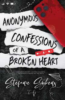 Anonymous Confessions of a Broken Heart -  Stefanie Sybens (ISBN: 9789464945522)