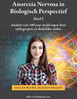 Anorexia Nervosa in biologisch perspectief -  R.O. van Heukelom (ISBN: 9789464438192)