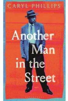 Another Man In The Street - Caryl Phillips