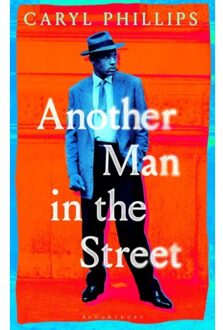 Another Man In The Street - Caryl Phillips