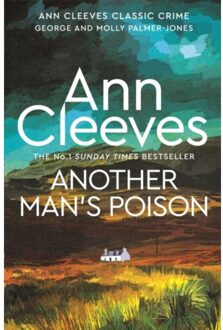 Another Man's Poison - George And Molly Palmer-Jones - Ann Cleeves