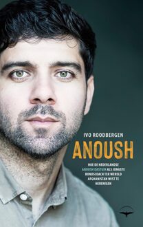 Anoush - Ivo Roodbergen - ebook