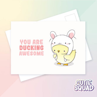 Ansichtkaart - You're ducking awesome