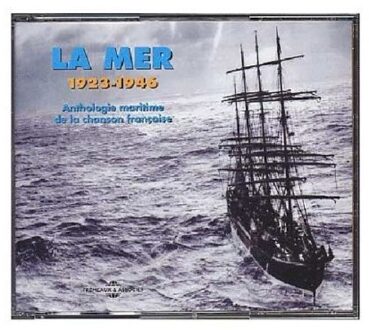 Anthologie Maritime De La Chanson Francaise - Various