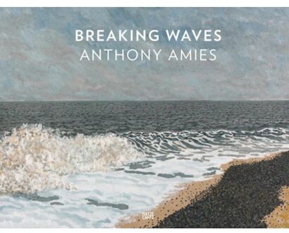 Anthony Amies: Breaking Waves - Alan Windsor