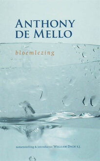 Anthony de Mello - Boek W. Dych (9077228519)