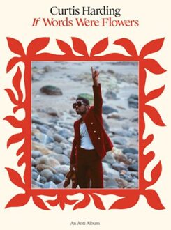 Anti If Words Were Flowers -Gatefold- - Curtis Harding