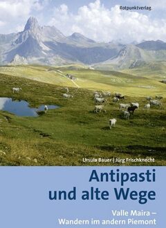 Antipasti und alte Wege