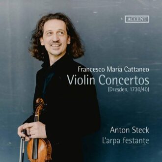 Anton Steck; L?arpa Festante - Francesco Maria Cattaneo: Violin Concertos CD