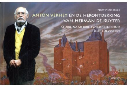 Anton Verhey En De Herontdekking Van Herman De Ruyter
