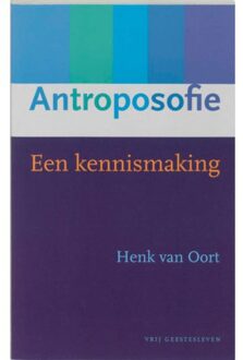 Antroposofie - Boek Henk van Oort (9060383788)
