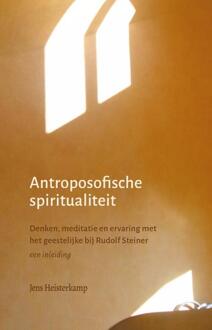 Antroposofische spiritualiteit -  Jens Heisterkamp (ISBN: 9789083633404)