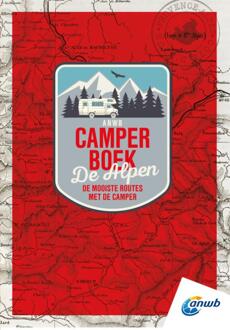 Anwb Camperboek De Alpen - ANWB