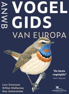 Anwb Vogelgids Van Europa - Anwb Natuurgidsen - Lars Svensson