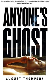 Anyone's Ghost - August Thompson