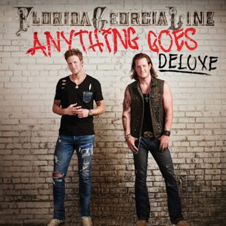 Anything Goes - Florida Georgia Line