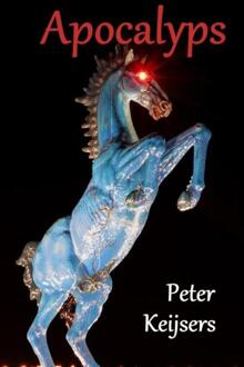 Apocalyps -  Peter Keijsers (ISBN: 9789465209425)