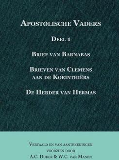 Apostolische vaders / deel 1 - Boek A.C. Duker (9057192411)