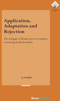 Application, Adaptation and Rejection - Quintijn Mauer - ebook