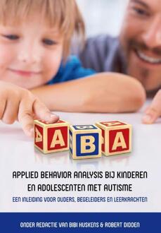 Applied behavior analysis bij kinderen en adolescenten met autisme - Boek CCD Uitgevers (9492096048)