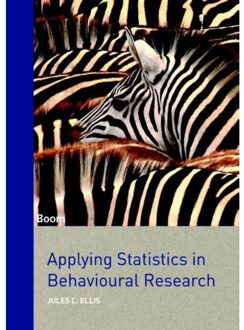 Applying statistics in behavioural research - Boek Jules L. Ellis (9089539891)