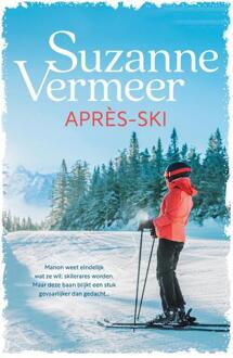Après-ski -  Suzanne Vermeer (ISBN: 9789400517752)