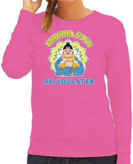 Apres ski sweater voor dames - Buddha says ski you later - roze - wintersport XS