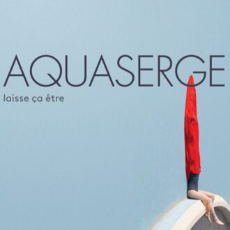 Aquaserge - Laisse Ca Etre (Let It Be)
