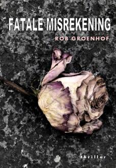 Aquazz Fatale misrekening - Boek Rob Groenhof (9078459662)