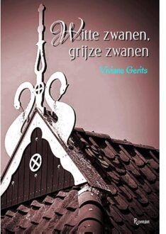 Aquazz Witte zwanen, grijze zwanen - Boek Viviane Gerits (9491897802)