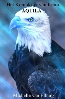 Aquila -  Michelle van Elburg (ISBN: 9789403625799)