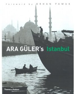 Ara Guler's Istanbul - Ara Güler