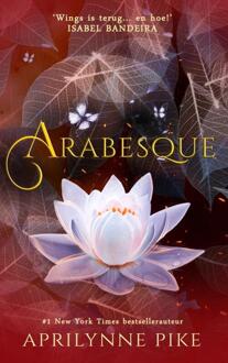 Arabesque -  Aprilynne Pike (ISBN: 9789403825724)
